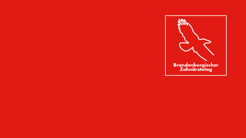 34. Brandenburgischer Zahnärztetag