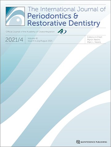 International Journal of Periodontics & Restorative Dentistry, 4/2021