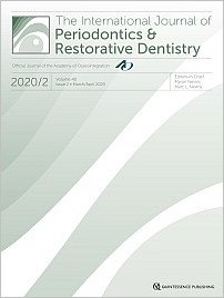 International Journal of Periodontics & Restorative Dentistry, 2/2020