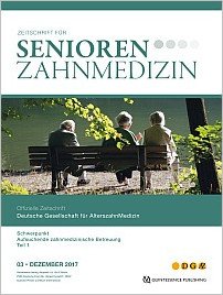 Senioren-Zahnmedizin, 3/2017