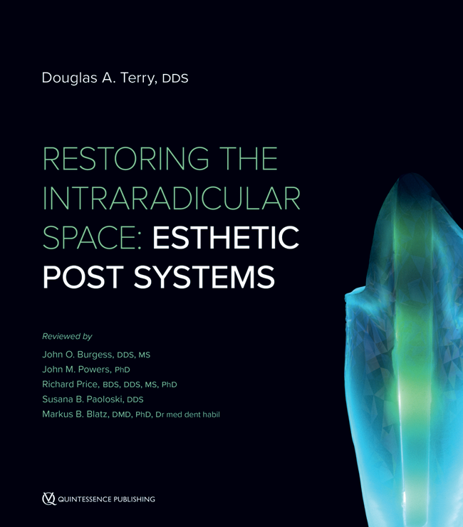 Terry: Restoring the Intraradicular Space