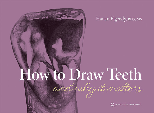 Elgendy: How to Draw Teeth and Why it Matters