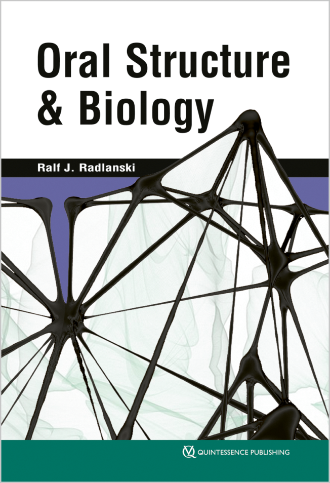 Radlanski: Oral Structure & Biology