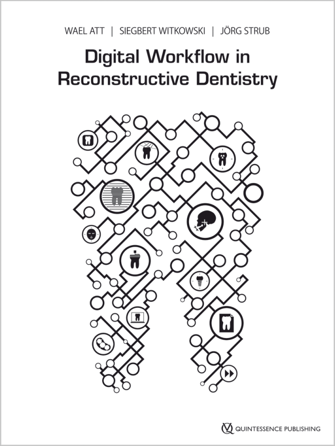 Att: Digital Workflow in Reconstructive Dentistry