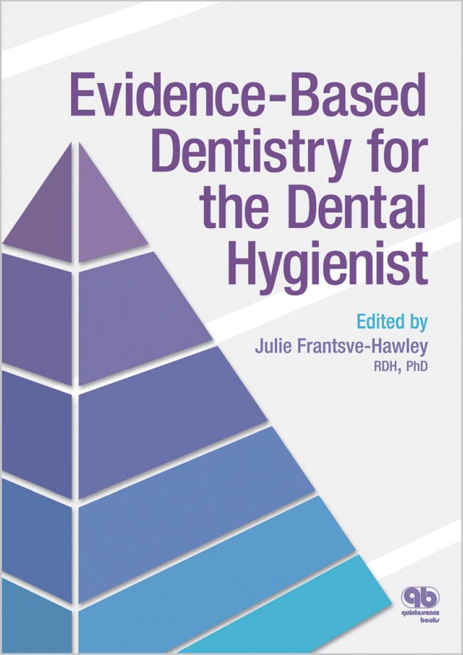 Frantsve-Hawley: Evidence-Based Dentistry for the Dental Hygienist