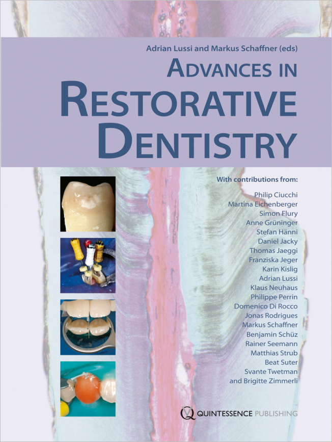Lussi: Advances in Restorative Dentistry