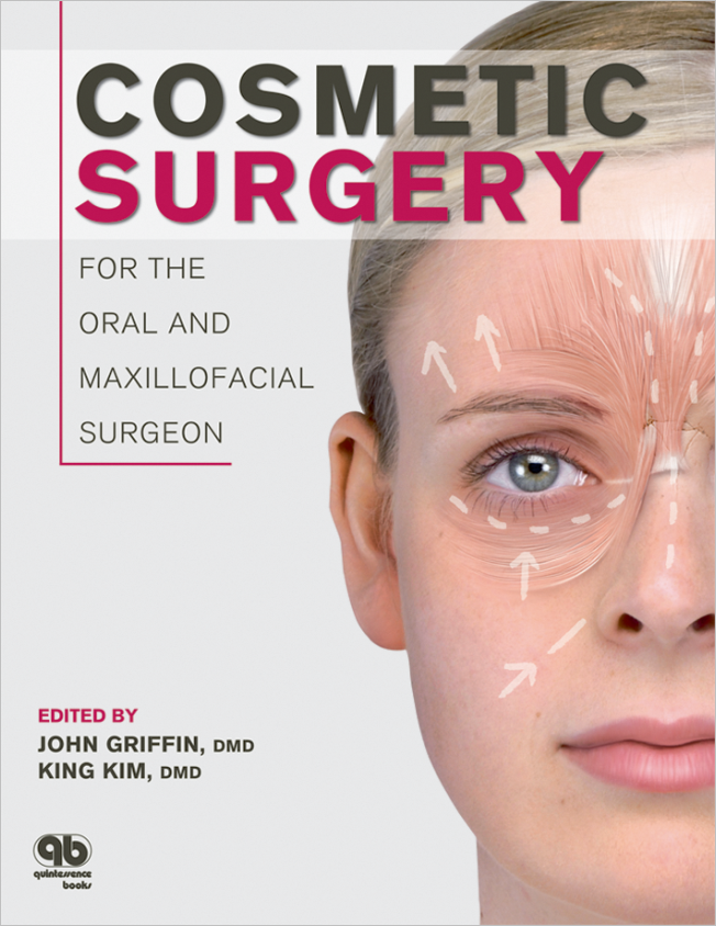 Griffin: Cosmetic Surgery for the Oral and Maxillofacial Surgeon