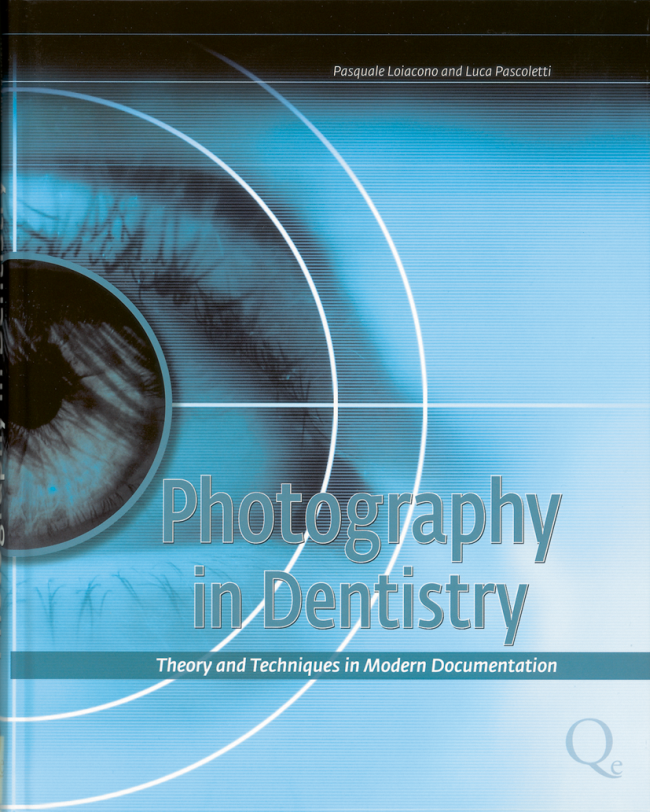 Loiacono: Photography in Dentistry