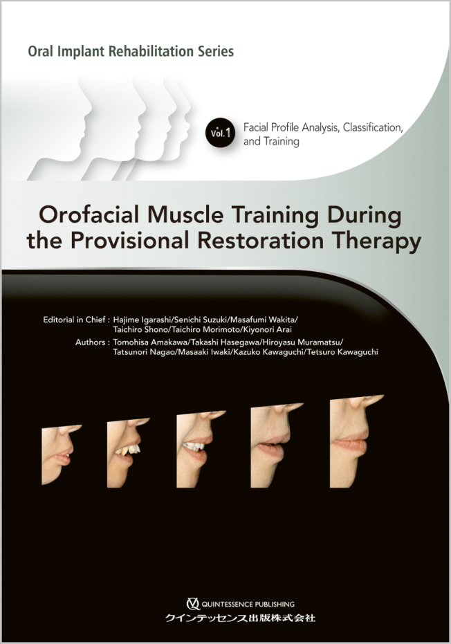 Igarashi: Orofacial Muscle Training During the Provisional Restoration Therapy