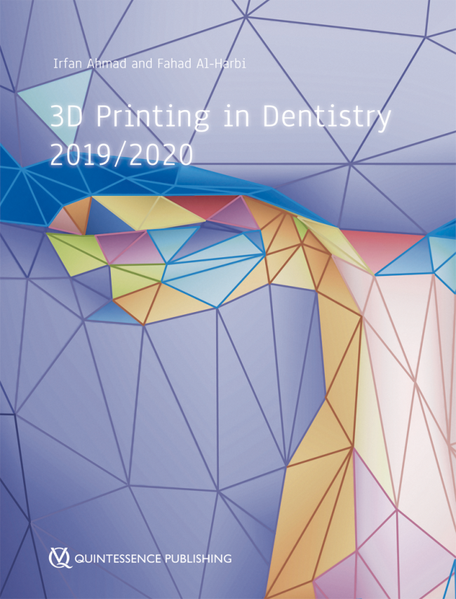 Ahmad: 3D Printing in Dentistry 2019/2020