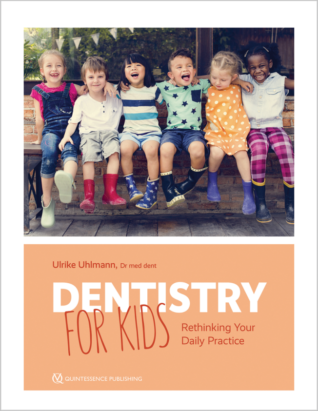 Uhlmann: Dentistry for Kids
