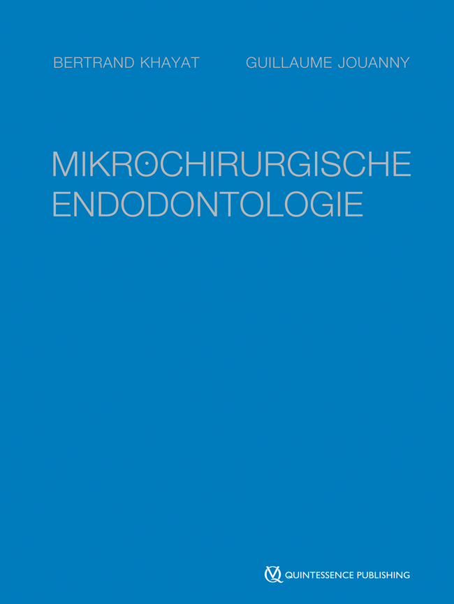 Khayat: Mikrochirurgische Endodontologie