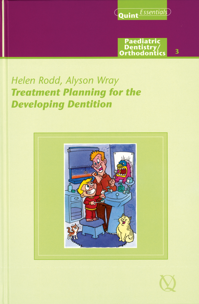 Rodd: Treatment Planning for the Developing Dentition