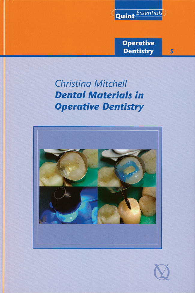 Mitchell: Dental Materials in Operative Dentistry