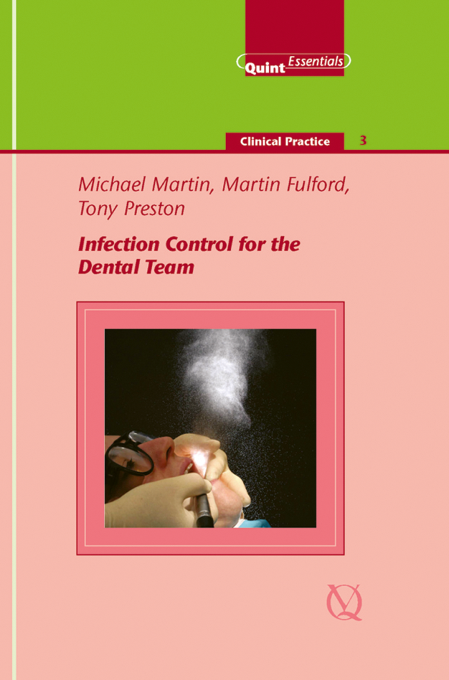 Martin: Infection Control for the Dental Team
