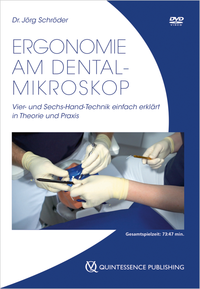 Schröder: Ergonomie am Dentalmikroskop